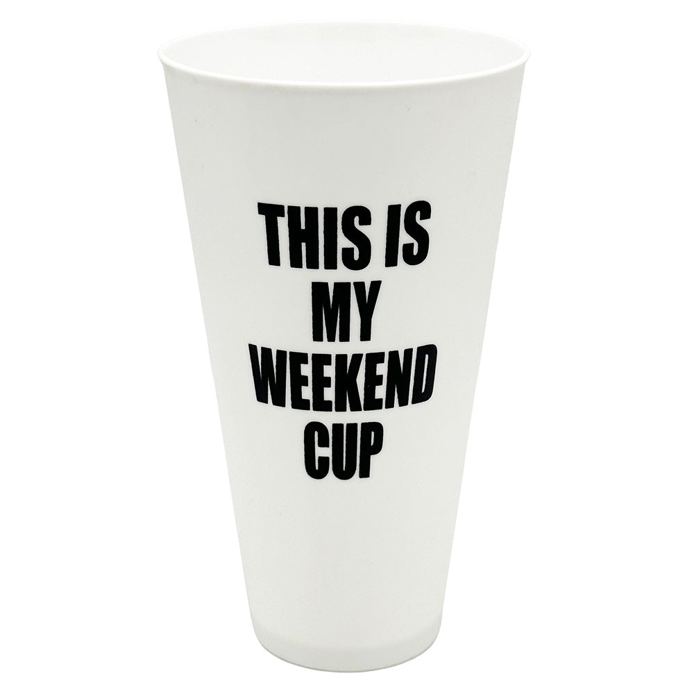 This Is My Weekend Cup Jumbo Cup - 42oz